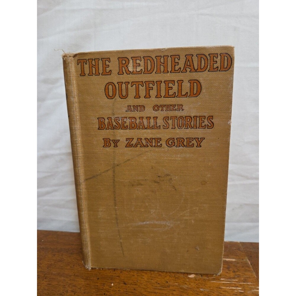 THE REDHEADED OUTFIELD by Zane Grey - Baseball Stories 1920 Antique Hardcover